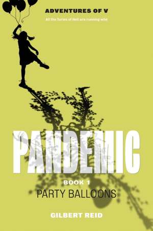 Pandemic Book 1 de Gilbert Reid