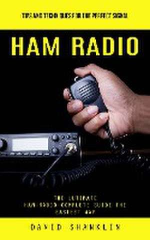 Ham Radio de David Shanklin