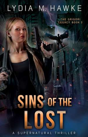 Sins of the Lost de Lydia M Hawke