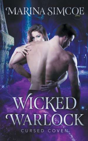 Wicked Warlock de Marina Simcoe