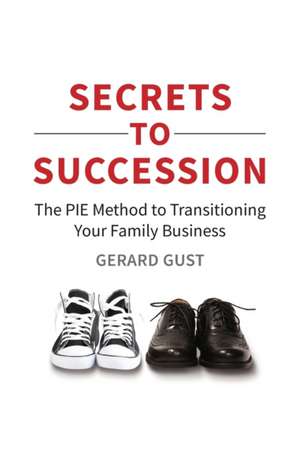 Secrets to Succession de Gerard Gust