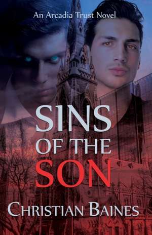 Sins of the Son de Christian Baines