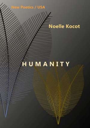 Humanity de Noelle Kocot
