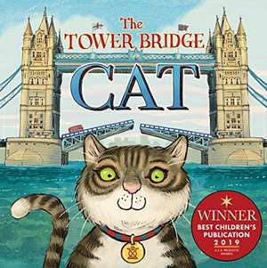 The Tower Bridge Cat de Tee Dobinson