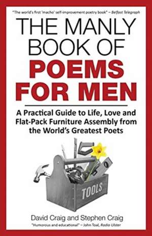 The Manly Book of Poems for Men de David Craig