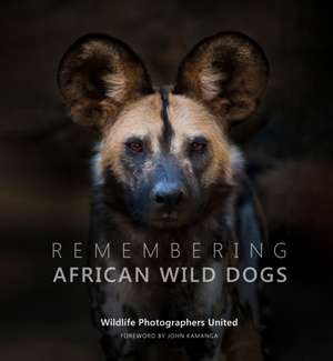 Remembering African Wild Dogs de Margot Raggett