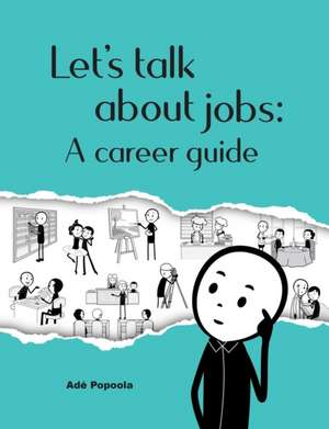 Let's talk about jobs de Ade Popoola