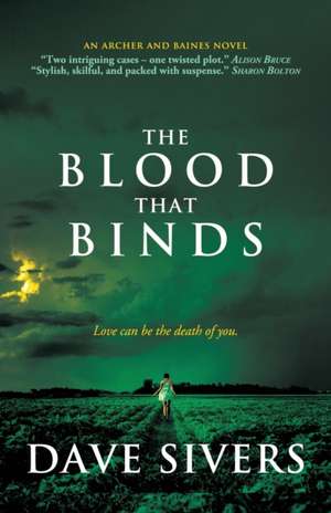 The Blood That Binds de Dave Sivers