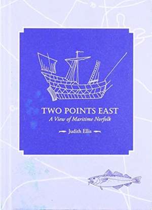 Two Points East de Judith Ellis