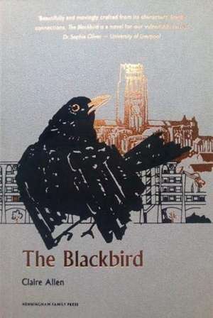 The Blackbird de Claire Allen