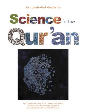 Science in the Qur'an de Yasmin Watson