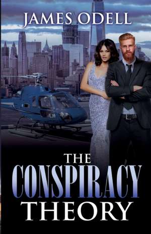 The Conspiracy Theory de James Odell