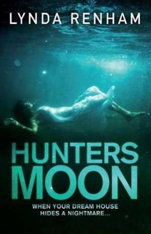 Hunters Moon de Lynda Renham