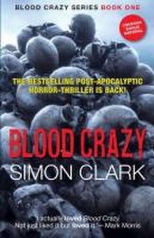 BLOOD CRAZY de Simon Clark