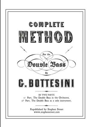 Complete Method for the Contre-Basse (Double Bass) de Giovanni Bottesini