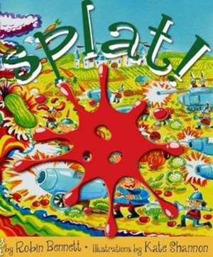 SPLAT!: How the Smoothie was invented de Robin Bennett