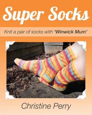 Super Socks de Christine Perry