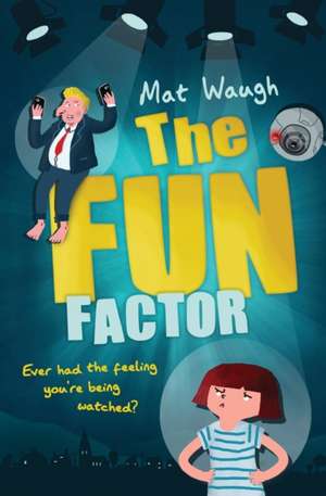 The Fun Factor de Mat Waugh