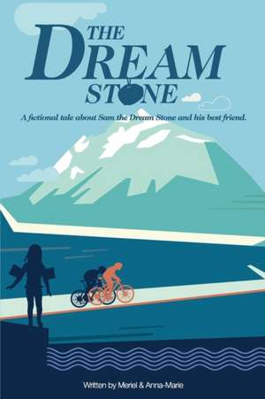 The Dream Stone de Anna-Marie McLachlan