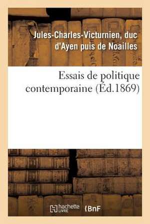 Essais de Politique Contemporaine