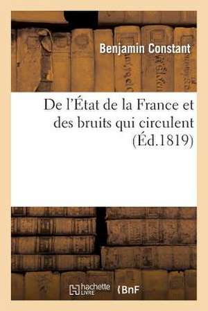 de L'Etat de La France Et Des Bruits Qui Circulent