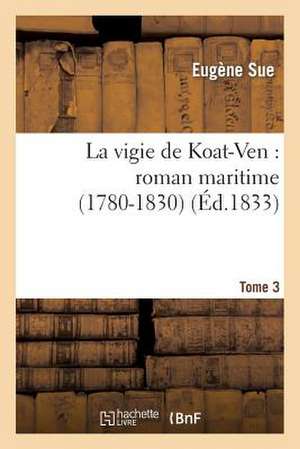 Sue, E: Vigie de Koat-Ven