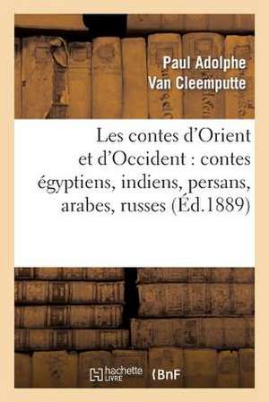 Les Contes D'Orient Et D'Occident