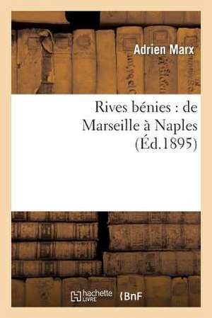 Rives Benies