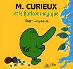 Monsieur Curieux Et Le Haricot Magique de Collective