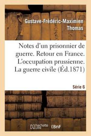 Notes D'Un Prisonnier de Guerre