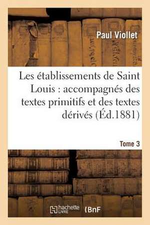 Les Etablissements de Saint Louis