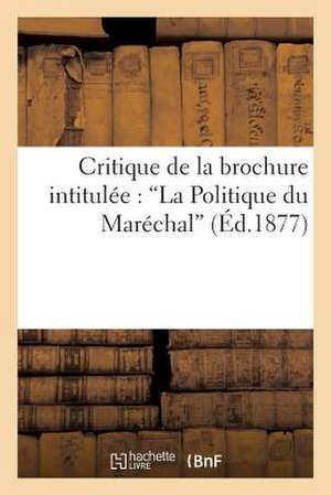 Critique de La Brochure Intitulee