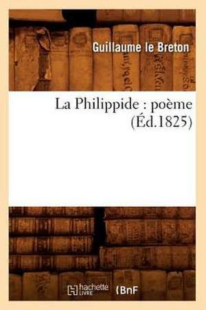 La Philippide de Le Breton G