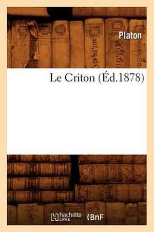 Le Criton de Platon