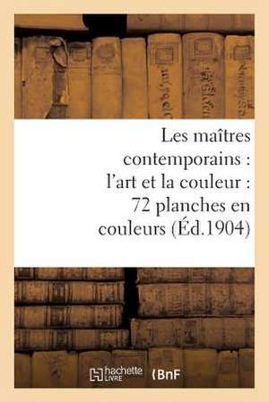 Les Maitres Contemporains