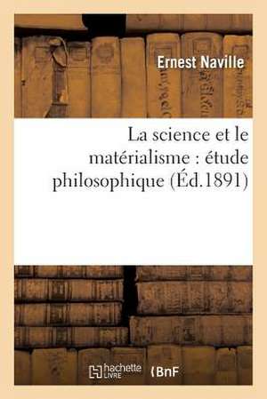 La Science Et Le Materialisme