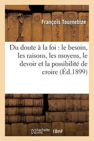 Du doute à la foi de François Tournebize