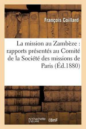 La Mission Au Zambeze