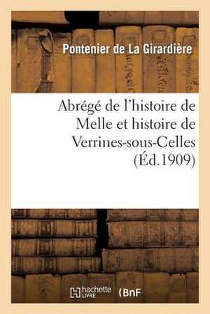 Abrege de L Histoire de Melle Et Histoire de Verrines-Sous-Celles