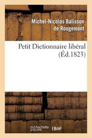 Petit Dictionnaire Liberal