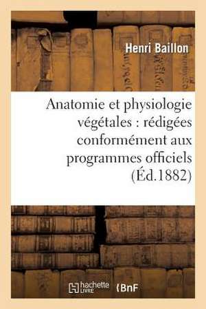 Anatomie Et Physiologie Vegetales