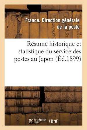 Resume Historique Et Statistique Du Service Des Postes Au Japon