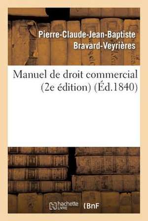 Manuel de Droit Commercial de Bravard-Veyrieres-P-C-J-B