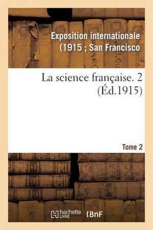 La Science Francaise. 2 de Sans Auteur