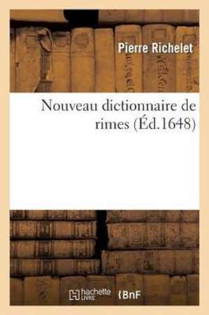 Nouveau Dictionnaire de Rimes de Richelet-P