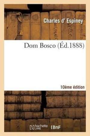 Dom Bosco 10e Edition