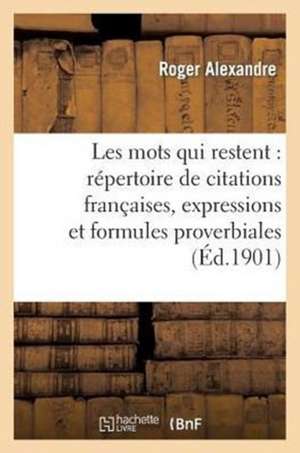 Les Mots Qui Restent