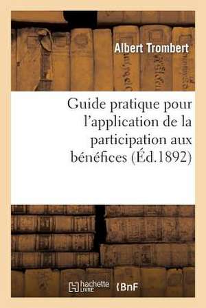 Guide Pratique Pour L'Application de La Participation Aux Benefices