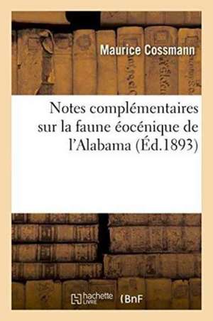 Notes complémentaires sur la faune éocénique de l'Alabama de Maurice Cossmann
