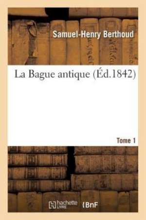 La Bague antique de Tbd